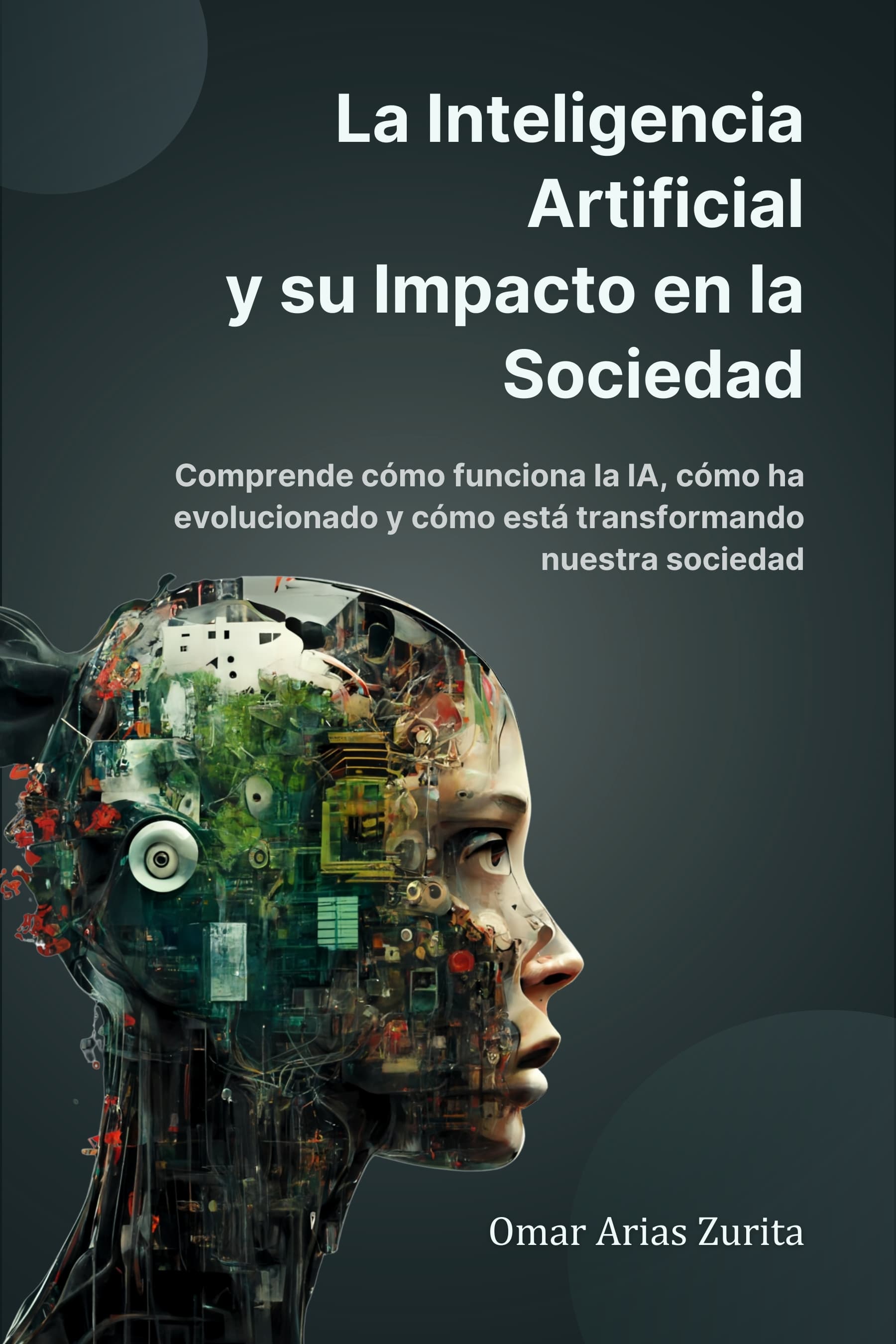 Carátula del libro La Inteligencia Artificial y su Impacto en la Sociedad